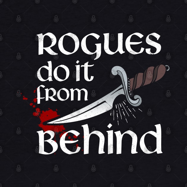 Rogues do it from behind by NinthStreetShirts